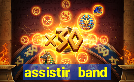 assistir band sports gratis